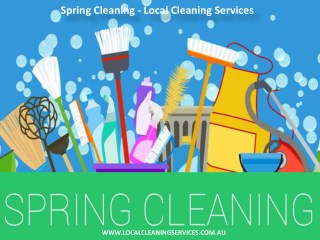 Spring Cleaning - Local Cleaning Services
