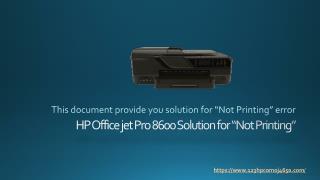 HP Officejet Pro 8600 Not Printing Issue