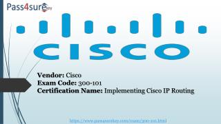 Get Latest 300-101 Dumps To Pass Cisco Exam in 24 Hours