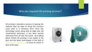 Why you required 3D printing services?