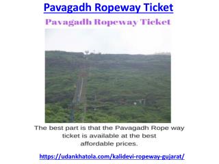 Explore Pavagadh Rope way at the best prices