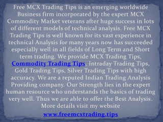 Huge Benefit in MCX Gold Silver Crude Oil Trading on Free MCX Trading Tips