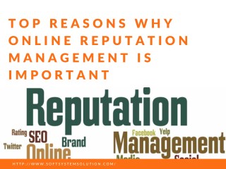 Top Reason Why Online Reputation Mangement Important