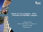 Update On TILA Litigation Still A Favorite For Plaintiffs Lawyers