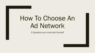 How to choose an Ad Network