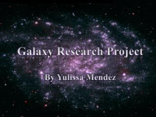 Galaxy Resarch Project