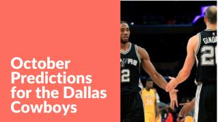 October Predictions for the Dallas Cowboys