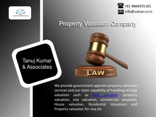 Top Property Valuers Services | Tanuj Kumar & Associates