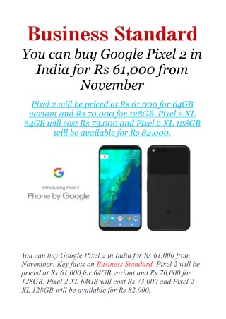 You can buy Google Pixel 2 in India for Rs 61,000 from November