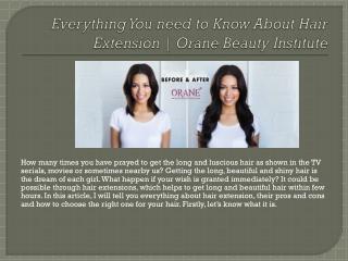 Everything You Need to Know About Hair Extension | Orane Beauty Institute