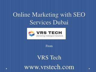 Online Markerting with SEO Services Dubai