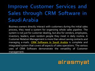 Improve Customer Services and Sales through CRM Software in Saudi Arabia