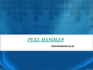 Buy Door Pull handles online- Doorhardware