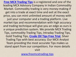Leading MCX Advisory Company in Indian Commodity Market - Free MCX Trading Tips