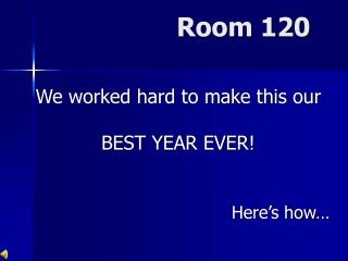 Room 120