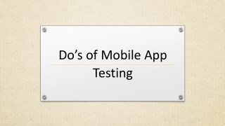 Do’s of Mobile App Testing