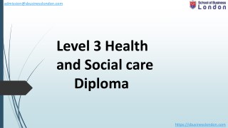 diploma in health and social care- school of business london