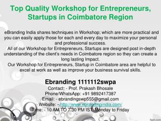 2.Top Quality Workshop for Entrepreneurs, Startups in Coimbatore Region