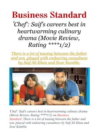 Chef': Saif's careers best in heartwarming culinary drama (Movie Review, Rating ****1/2)