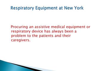 Respiratory Equipment at New York