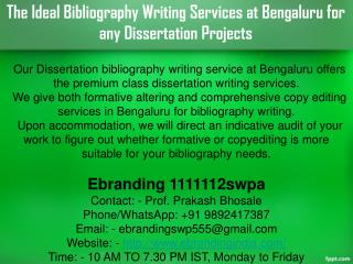 4.The Ideal Bibliography Writing Services at Bengaluru for any Dissertation Projects