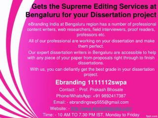 5.Gets the Supreme Editing Services at Bengaluru for your Dissertation project