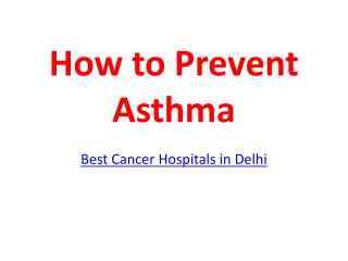 How to Prevent Asthma