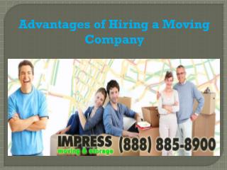 Advantages of Hiring a Moving Company