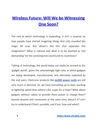 Wireless Future: Will We be Witnessing One Soon?