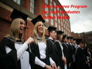 Online Degree Program for Undergraduates of Master of business administration (MBA)