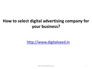 How to select digital advertising company for your business?