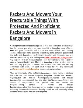 Packers And Movers Your Fracturable Things With Protected And Proficient Packers And Movers In Bangalore