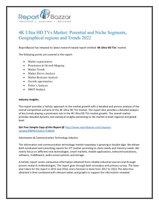 4K Ultra HD TVs Market Analysis- Application, Type, Voltage, End-User, Category, Global Trends and Forecast To 2022