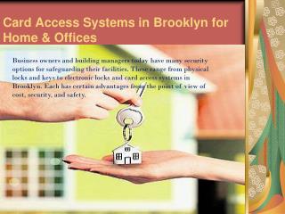 Card Access Systems in Brooklyn for Home & Offices
