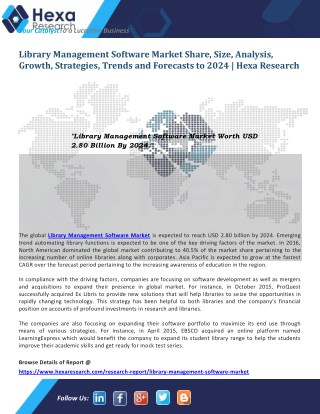 Global Library Management Software Market Worth USD 2.80 Billion By 2024