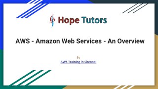 AWS Training in Chennai | Amazon Web Services Training in Chennai - Hope Tutors