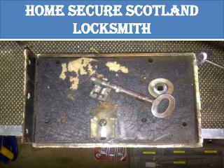 Get the best Locksmith in Edinburgh