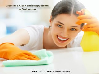 Creating a Clean and Happy Home in Melbourne