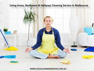 Living Areas, Bedrooms & Hallways Cleaning Service in Melbourne