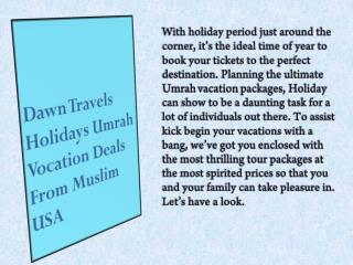 Dawn Travels Holiday Packages