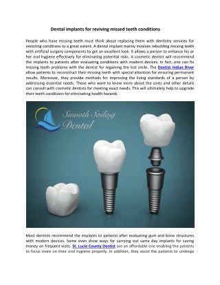 Dental implants for reviving missed teeth conditions