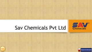 Best manufacturer in pune - sav chemicals pvt ltd