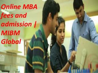 MBA with specialization in Online MBA fees and admission
