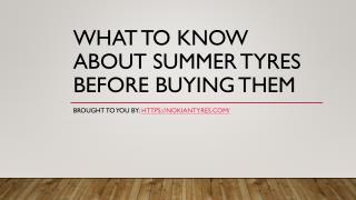 What To Know About Summer Tyres Before Buying Them