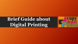 Brief Guide about Digital Printing