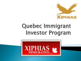 Quebec Immigrant Investor Program