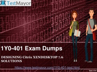 Get Real Exam Question And Answers For Citrix 1Y0-401