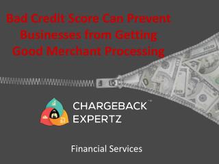 Bad Credit Score can prevent