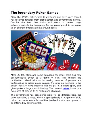 The legendary Poker Games