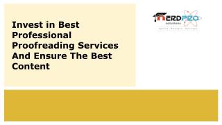 Invest In Best Professional Proofreading Services And Ensure The Best Content